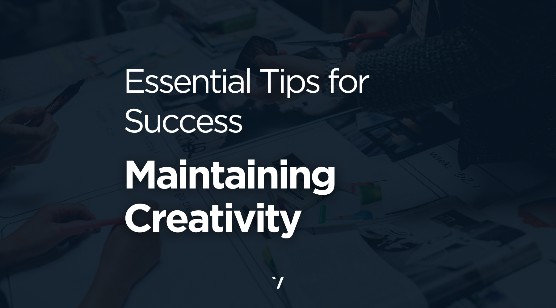Maintaining Creativity in Team Projects: Essential Tips for Success