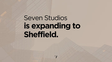 New Seven Studios Location Opening in Sheffield This October!