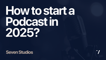 How to start a podcast in 2025?